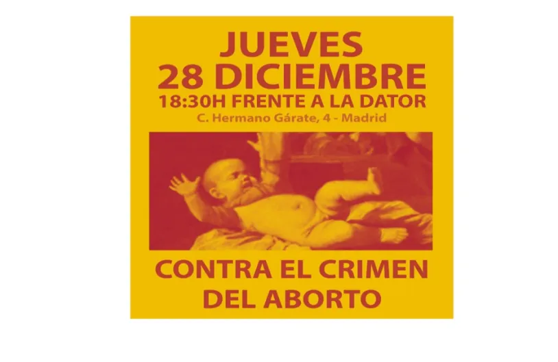 Madrid. Concentración ante la clínica Dator en defensa de los bebés abortados
