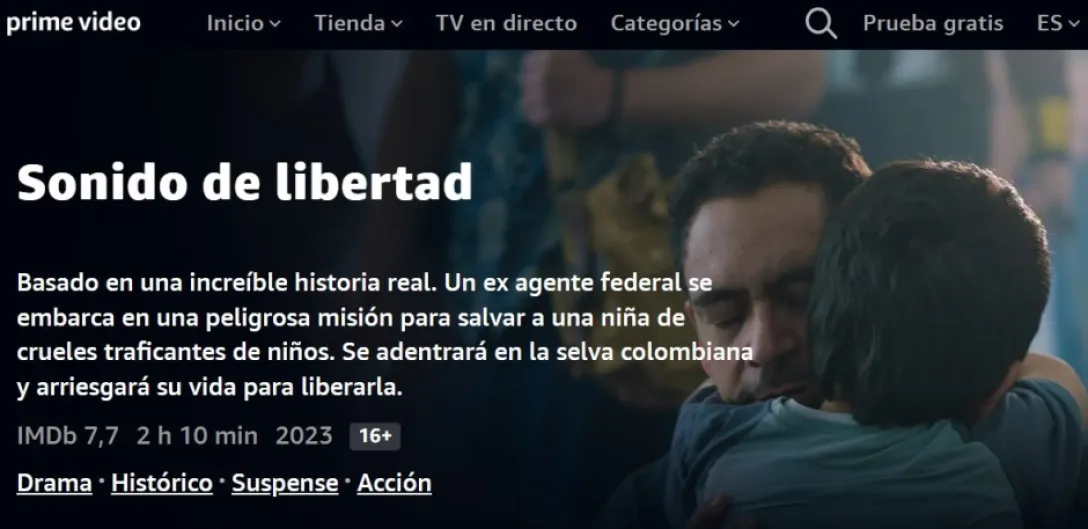 Más caradura de Amazon: ahora sí acepta emitir ‘Sound of freedom’, la película que clama contra la pederastia y una de las más taquilleras de EEUU en 2023