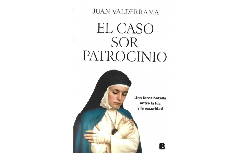 La mayor persecución que sufrió Sor Patrocinio fue interna, urdida por el sacerdote Manuel Posadilla, y se dio en los últimos años de su vida