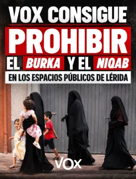 Lleida prohíbe el niqab y el burka. ¡Bien por Lérida!, aunque tiene sus peligros