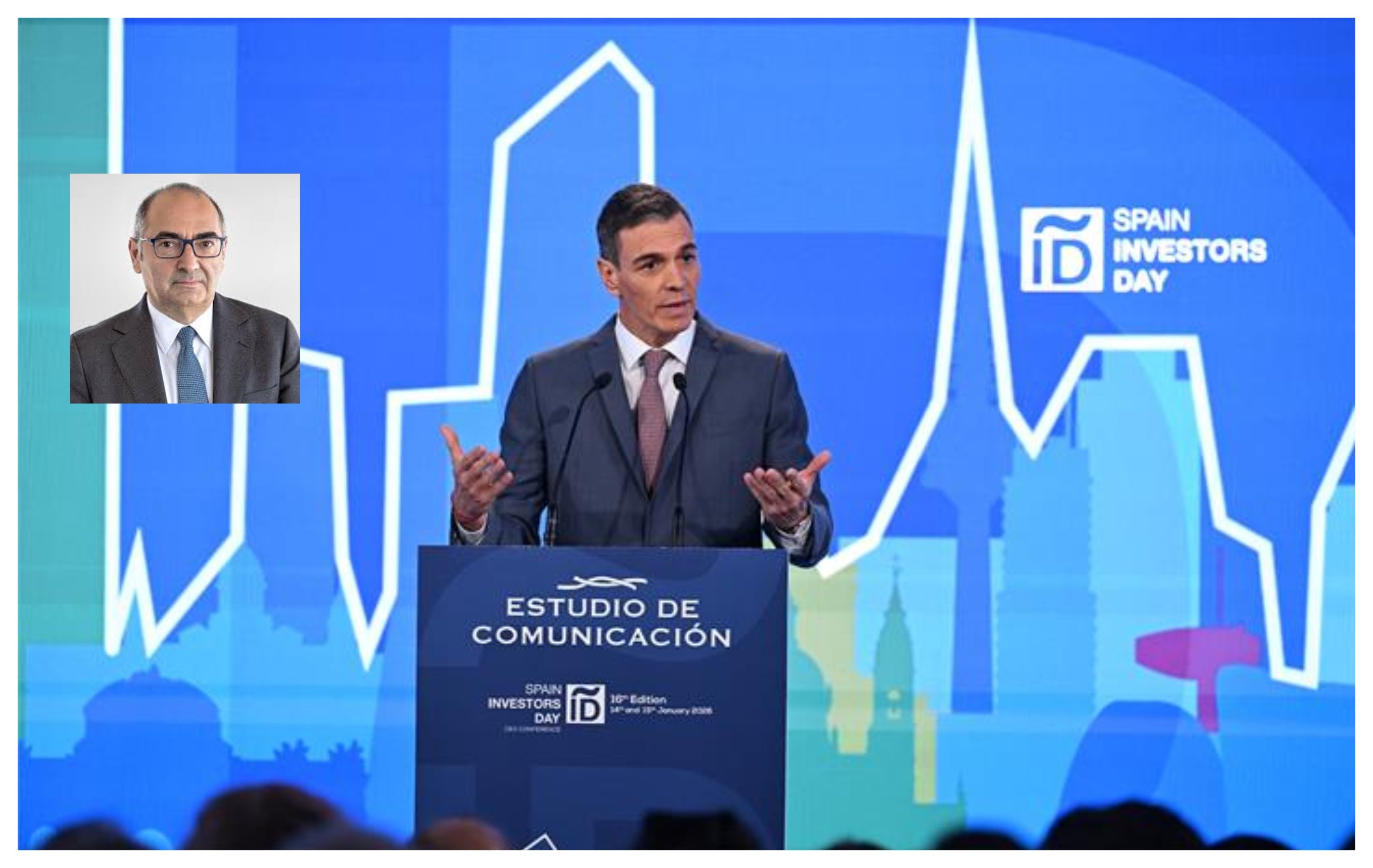 "España crece": otra idea peregrina de Sánchez, esperemos que la última. Y tengo para mí que la inversión más productiva que surge de la cita anual del 'Spain Investors Day' es la de Benito Berceruelo, su organizador