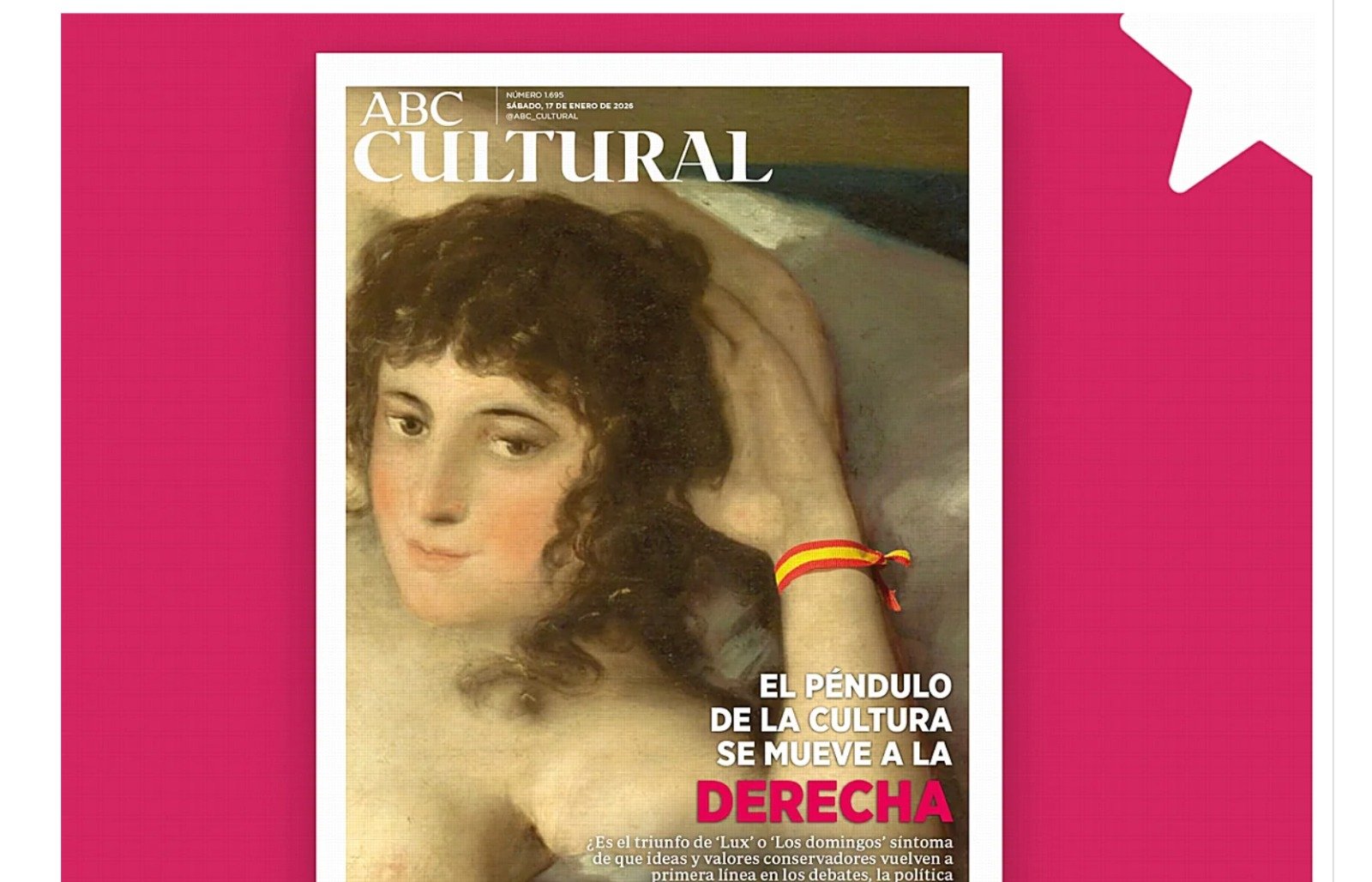El suplemento cultural del diario ABC nos comunica que el mundo de la cultura, tras muchos años en la izquierda, evoluciona hacia la derecha política
