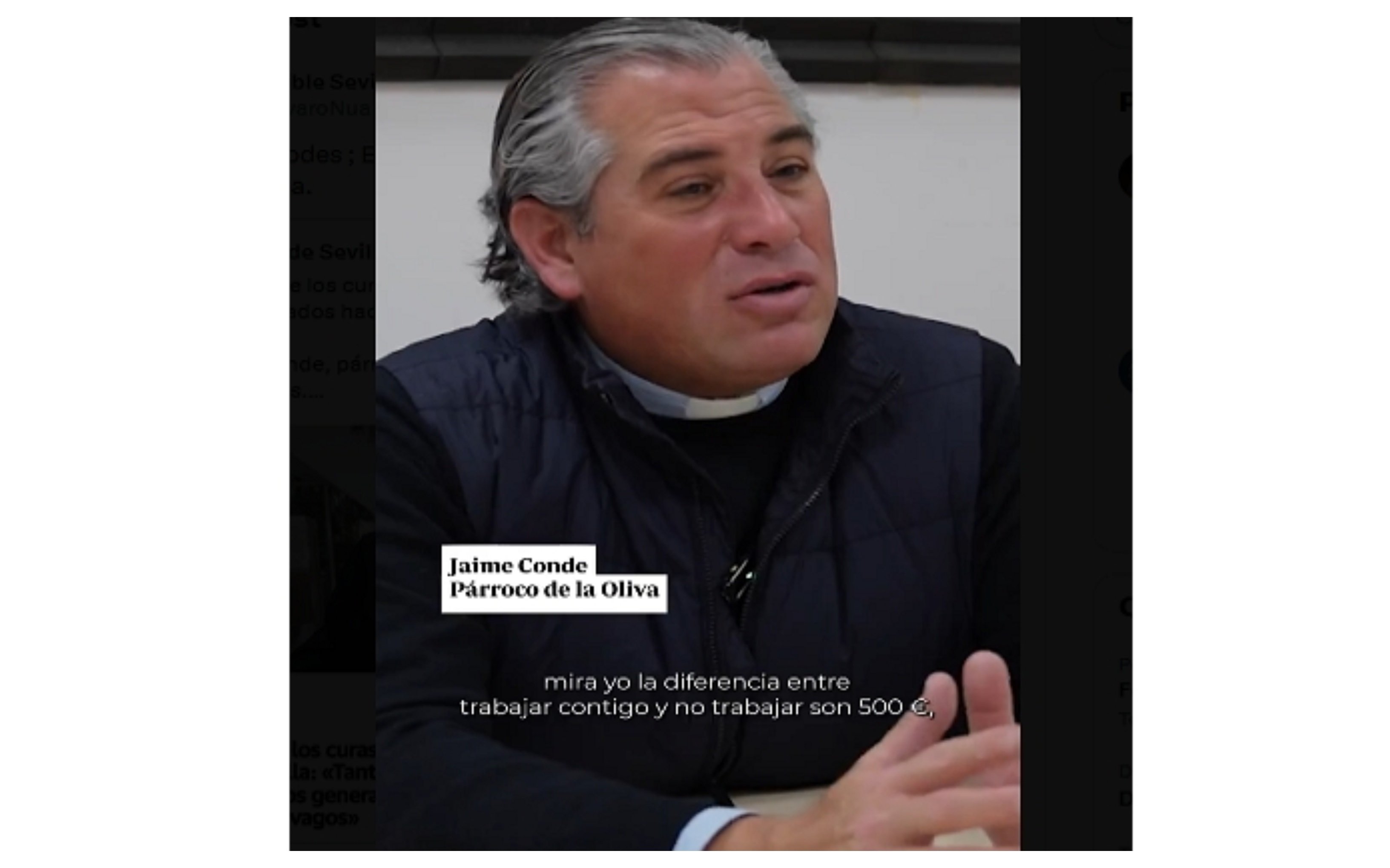 Jaime Conde, párroco de la Oliva (Sevilla): "Tantas paguitas y subsidios generalizados hacen un país de vagos"... Pedro, Elma, Yoli ¿estáis ahí?