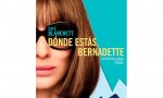 'Donde estás Bernadette'