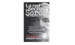 'La red secreta de Soros en España'