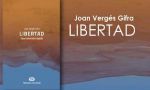 Joan Vergès: "La libertad absoluta no existe"